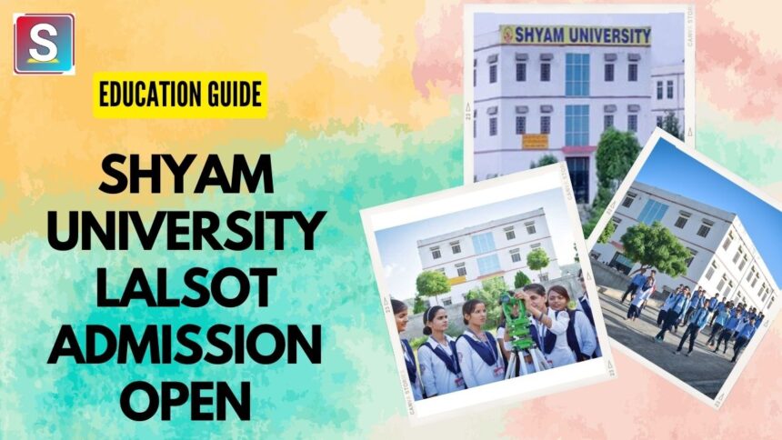 Shyam University Lalsot